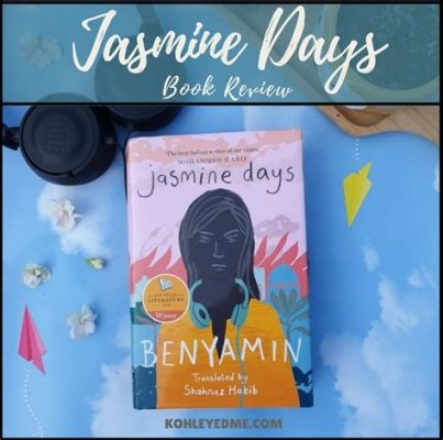  Jasmine Days – Eine Geschichte der Sehnsucht und des Widerstands